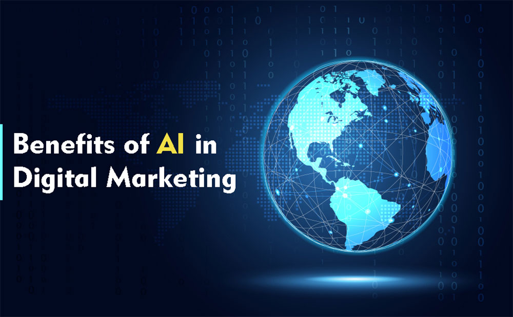 10 Benefits of AI in Digital Marketing